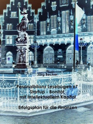 cover image of Personalbilanz Lesebogen 67 Startup--Bonität mit Intellektuellem Kapital
